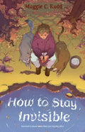 How to Stay Invisible - Hardcover