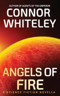 Angels of Fire: A Science Fiction Novella - Paperback