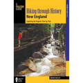 Hiking Through History New England - Paperback
