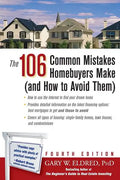 The 106 Common Mistakes Homebuyers Make (and How to Avoid Them) - Paperback