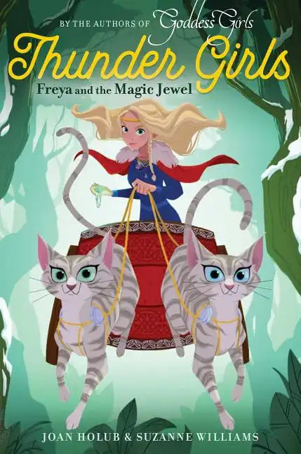 Freya and the Magic Jewel - Hardcover