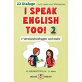 I Speak English Too! 2: Englisch für Kinder - Paperback