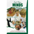Fuel Their Minds: A Homeschooling Guide for Parents, Igniting the Love of Reading in Your Child - Paperback