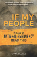 If My People: In Case of National Emergency Read This - Paperback