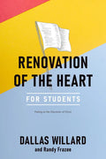 Renovation of the Heart for Students: Putting on the Character of Christ - Paperback