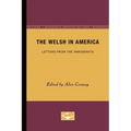 The Welsh in America: Letters from the Immigrants - Paperback