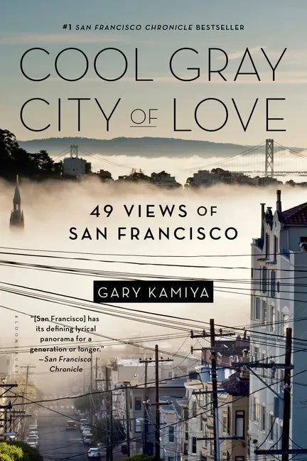 Cool Gray City of Love: 49 Views of San Francisco - Paperback