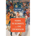 Pushkin, the Decembrists, and Civic Sentimentalism - Hardcover