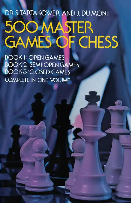 500 Master Games of Chess - Paperback