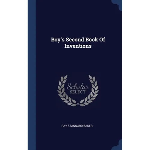 Boy's Second Book Of Inventions - Hardcover