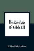 The Adventures Of Buffalo Bill - Paperback