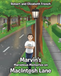 Marvin's Marvelous Memories on MacIntosh Lane - Paperback