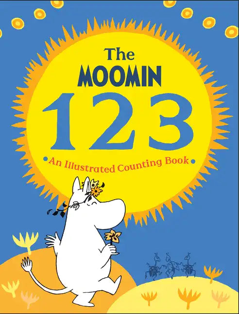 The Moomin 123: An Illustrated Counting Book - Hardcover