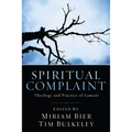 Spiritual Complaint - Hardcover