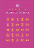 Simply Quantum Physics - Hardcover
