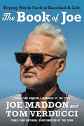 The Book of Joe: Trying Not to Suck at Baseball and Life - Hardcover