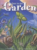 Over in the Garden - Hardcover