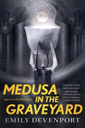 Medusa in the Graveyard: Book Two of the Medusa Cycle - Paperback