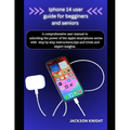 Iphone 14 user guide for beginners and seniors: A comprehensive user manual to unlocking the power of the Apple smartphone series with step by step in - Paperback