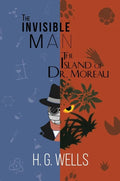 The Invisible Man and The Island of Dr. Moreau (A Reader's Library Classic Hardcover) - Hardcover