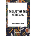 The Last of the Mohicans - Paperback
