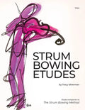 Strum Bowing Etudes--Viola: Etude Companion to the Strum Bowing Method-How to Groove on Strings - Paperback