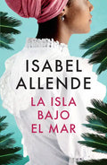 La Isla Bajo El Mar / The Island Beneath the Sea - Paperback