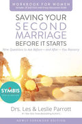 Saving Your Second Marriage Before It Starts Workbook for Women Updated: Nine Questions to Ask Before---And After---You Remarry - Paperback