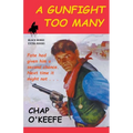 A Gunfight Too Many - Paperback