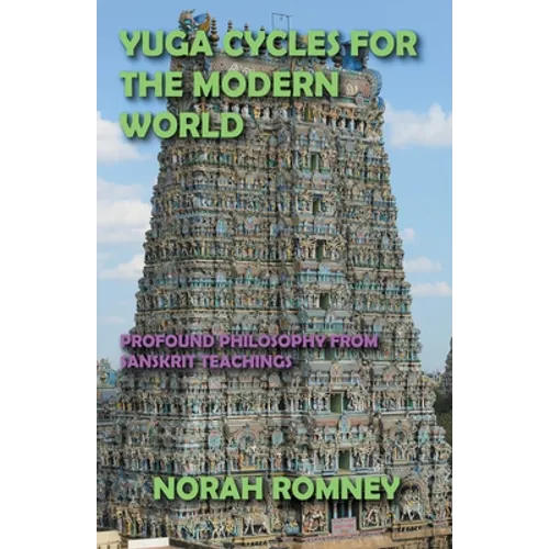 Yuga Cycles for the Modern World - Paperback
