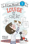 Louise and the Class Pet - Paperback