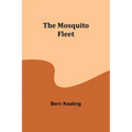 The Mosquito Fleet - Paperback