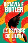 La Estirpe de Lilith. La Trilogía / Lilith's Brood. the Trilogy - Hardcover