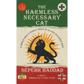 The Harmless Necessary Cat - A World War II Family Saga in Allied-Occupied Iran - Hardcover