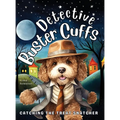 Detective Buster Cuffs: Catching the Treat Snatcher - Hardcover