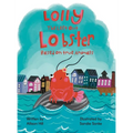Lolly the Left Out Lobster - Hardcover
