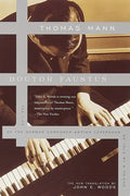 Doctor Faustus: The Life of the German Composer Adrian Leverkuhn as Told by a Friend - Paperback