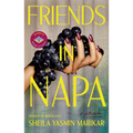 Friends in Napa - Hardcover