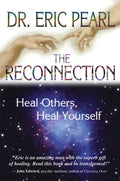 The Reconnection: Heal Others, Heal Yourself - Paperback