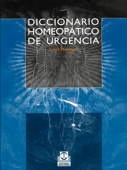 Diccionario Homeopatico de Urgencia - Paperback