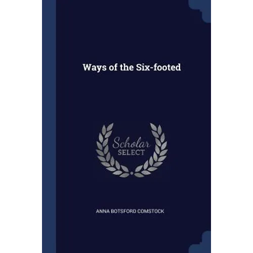 Ways of the Six-footed - Paperback