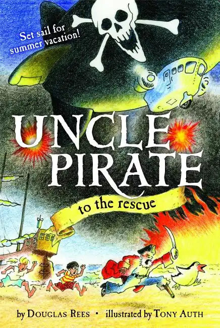 Uncle Pirate to the Rescue (Original) - Paperback