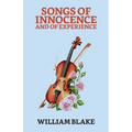 Songs of Innocence And of Experience - Paperback