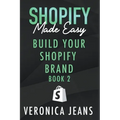 Build Your Shopify Brand - Paperback