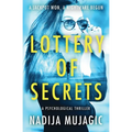 Lottery of Secrets: A Psychological Thriller with a Shocking Twist - Paperback