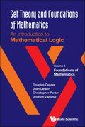 Set Theory and Foundations of Mathematics: An Introduction to Mathematical Logic - Volume II: Foundations of Mathematics - Hardcover