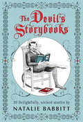 The Devil's Storybooks: Twenty Delightfully Wicked Stories - Paperback