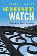 Neighborhood Watch - Paperback