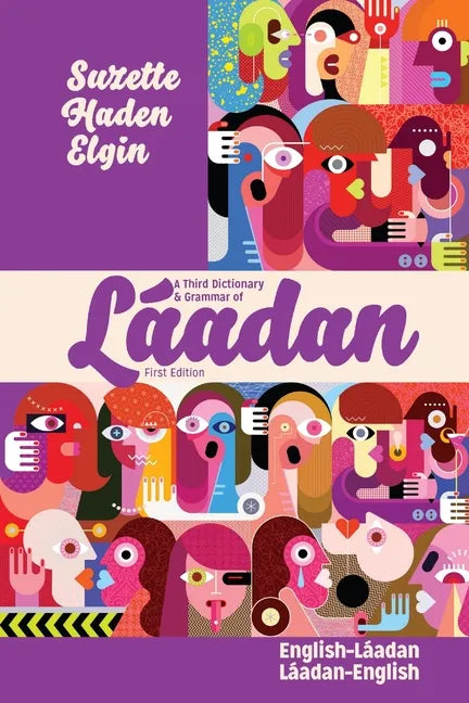 A Third Dictionary & Grammar of Láadan - Paperback