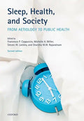 Sleep, Health, and Society: From Aetiology to Public Health - Paperback